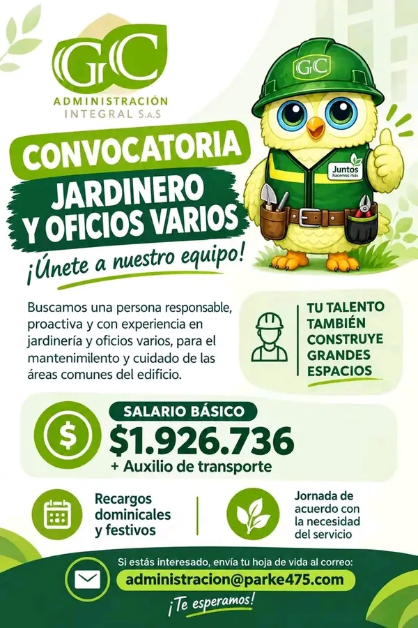Flyer de GC Administración Integral buscando jardinero y oficios varios para un edificio, con salario básico de $1.926.736 más auxilio de transporte y el correo de la administración.