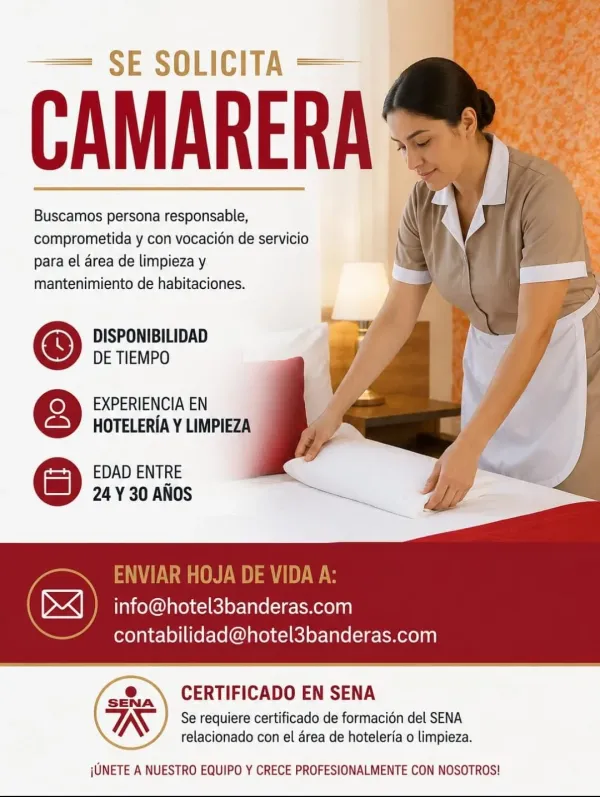 Flyer de la vacante de Camarera en Hotel 3 Banderas, Cartagena, con requisito de certificado del SENA y correos de contacto.