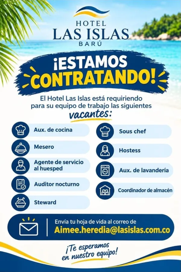 Flyer del Hotel Las Islas en Barú, Cartagena, con 9 vacantes de cocina, servicio, lavandería y almacén, y el correo para enviar la hoja de vida.