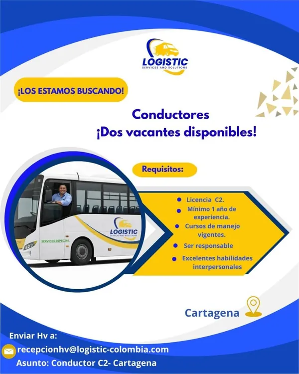 Flyer de Logistic (Services and Solutions) buscando dos conductores con licencia C2 en Cartagena, con el correo y el asunto para postularse.