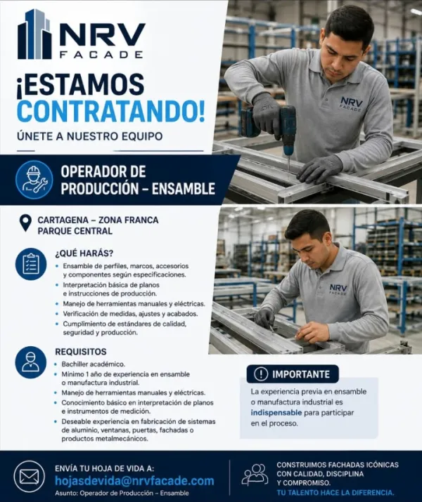 Flyer de la vacante de Operador de Producción de Ensamble en NRV Facade, Zona Franca Parque Central de Cartagena.