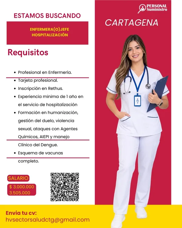 Flyer de la vacante de Enfermera(o) Jefe de Hospitalizaci&oacute;n en Cartagena publicada por Personal Suministro, con salario de $3.000.000 a $3.505.000, los requisitos y el correo de contacto.