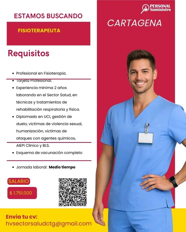 Flyer de la vacante de Fisioterapeuta en Cartagena publicada por Personal Suministro, con salario de $1.751.000, jornada de medio tiempo y correo de contacto.