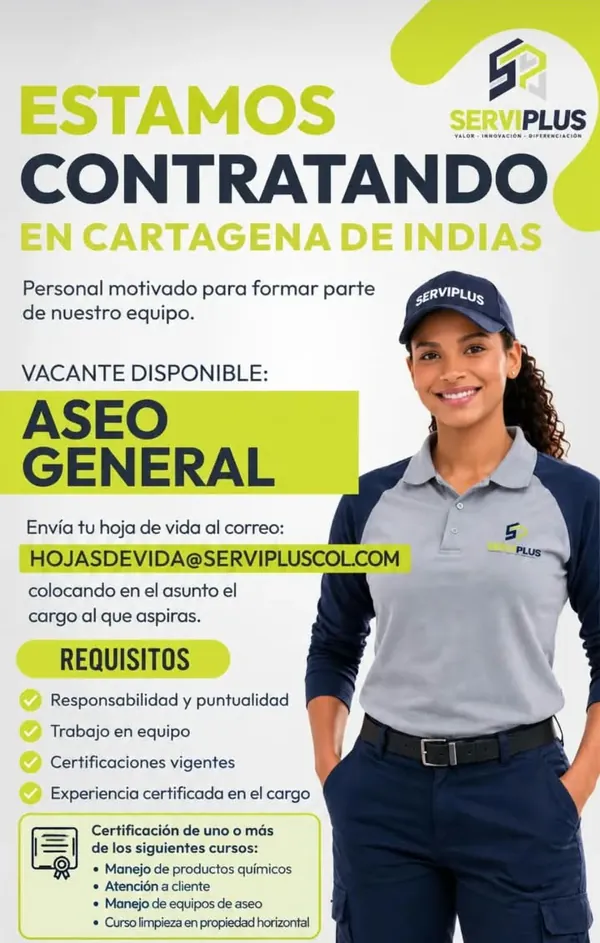 Flyer de Serviplus buscando personal de aseo general en Cartagena de Indias, con los requisitos, los cursos que piden y el correo de hojas de vida.