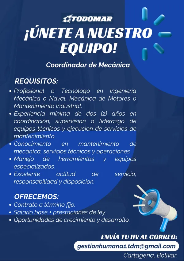 Flyer de la vacante de Coordinador de Mecánica en Cartagena publicada por Todomar, con los requisitos y el correo de contacto.